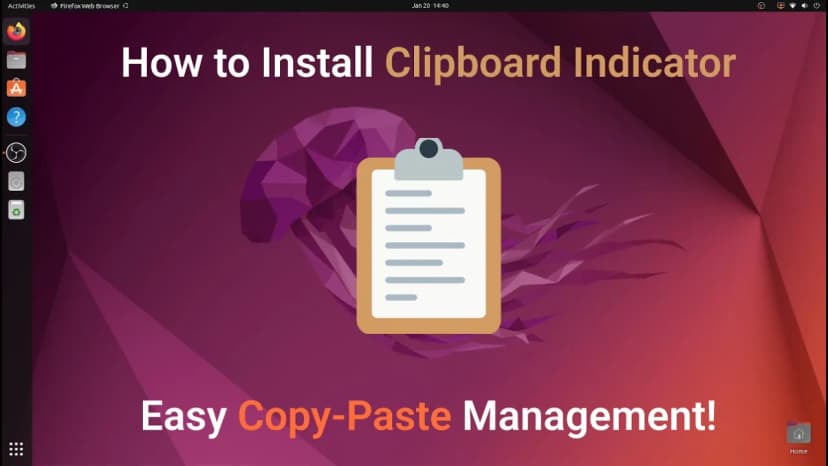 Tutorial Install Clipboard Indicator di Ubuntu: Mudahkan Copy-Paste!